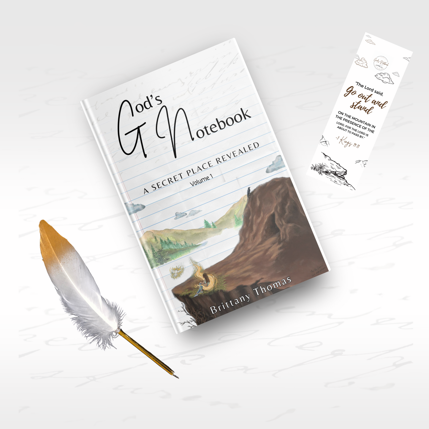 God's Notebook: A Secret Place Revealed Vol. 1